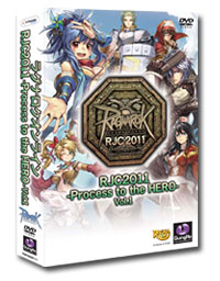 ラグナロクオンライン RJC2011 -Process to the HERO Vol.1-