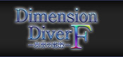 DimensionDiver F　～異界の花嫁～